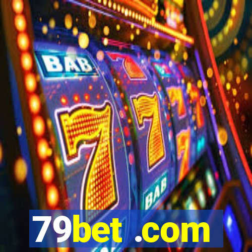 79bet .com